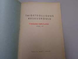 Taideteollisuuskeskuskoulu : Ohjelma lukuvuonna 1946-47