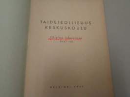 Taideteollisuuskeskuskoulu : Ohjelma lukuvuonna 1947-48