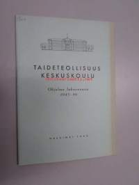 Taideteollisuuskeskuskoulu : Ohjelma lukuvuonna 1945-46