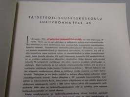 Taideteollisuuskeskuskoulu : Kertomus koulun 70:stä toimintavuodesta 1944-1945