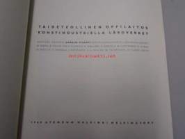 Taideteollinen oppilaitos - Konstindustriella läroverket 1960