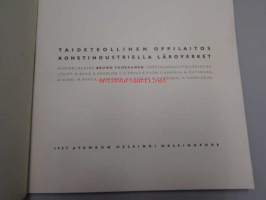 Taideteollinen oppilaitos - Konstindustriella läroverket 1957