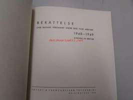 Centralskolan för konstflit : Berättelse över skolans verksamhet under dess 74:de arbetsår 1948-1949