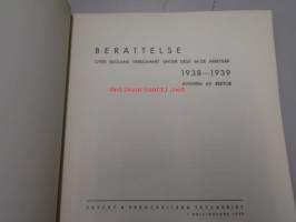 Centralskolan för konstflit : Berättelse över skolans verksamhet under dess 64:de arbetsår 1938-1939