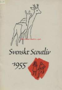 Partio-Scout: Svenskt scoutliv 1955