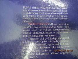 Tunne itsesi, ymmärrä muita - Elämän psykologiaa