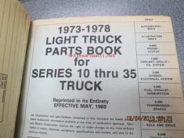 GM 1973 thru 1978 Truck parts catalog - light duty models series 10 thru 35 -varaosaluettelo
