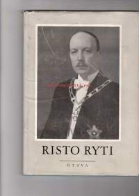 Risto Ryti  - muistokirja Suomen Tasavallan viidennestä presidentistä