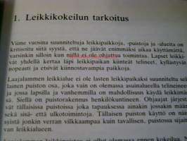 rakenteluleikkikokeilu   järjestettyjen leikkien kokeilu laajalammen perhepuistossa mikkelissä