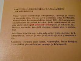 rakenteluleikkikokeilu   järjestettyjen leikkien kokeilu laajalammen perhepuistossa mikkelissä