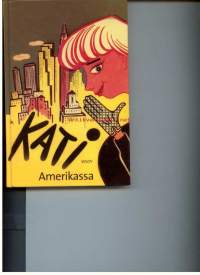 Kati Amerikassa