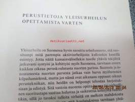 Yleisurheilun opetusmetodeja WSOY:n urheiluoppaita 7