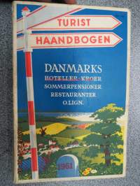 Turist Haandbogen - Danmarks hoteller, kroer, sommerpensioner, restauranter o. lign. -turistin käsikirja