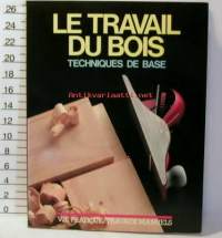 le travail du bois