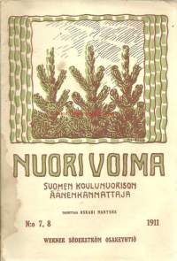 Nuori Voima 1911 nro 7 - 8, kansi Oskar Elenius, sotako luonnonlain vaatima, meritietä Kiinaan