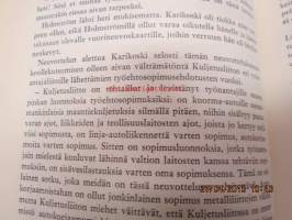 Yksinäisenä sutena - Kuljetusliiton tuho (Kuljetustyöntekijäin Liitto)