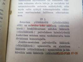 Sotaväen järjestyssääntö 1939 - Pieni lakisarja nr 2.