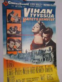 Vihan tyyssija - Hatets hemvist -elokuvajuliste, Lana Turner, Hope Lange, Mark Robson