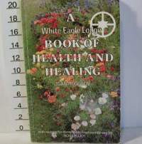 a white eagle lodge book of health and healing