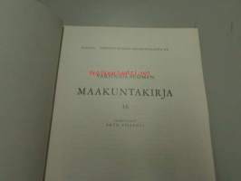 Varsinais-Suomen maakuntakirja 16 (Turun läänin jalkaväkirykmentin perinteet, Turun kaupunginvaakunan väriongelma, Parkkimäki, Ritva Aro, Varsinais-Suomen