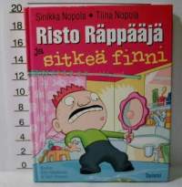 Risto Räppääjä ja sitkeä finni