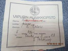 Wiipurin musiikkiopisto, Lilly Laavola, pianoluokka, opettaja L. Rebers -lukukausimaksukuitti 3.5.1923