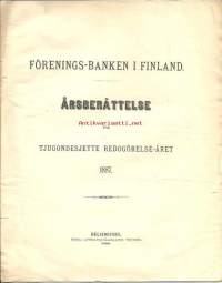 Förenings-Banken i Finland årsberättelse för tjugondesjette redogörelse-året 1887