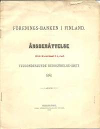 Förenings-Banken i Finland årsberättelse för tjugondeåttonde  redogörelse-året 1889