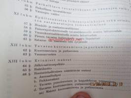 Valtionrautateiden tariffisääntö annettu 23 p:nä toukokuuta 1939 sekä rautatiehallituksen vahvistamat lisämääräykset