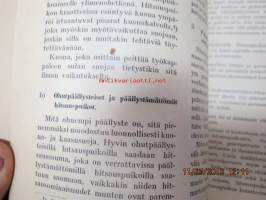 Hitsauspuikoista, niiden työskentelysuhteista, hitsausominaisuuksista ja hitsaustuloksista - Esab