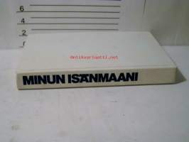 Minun isänmaani