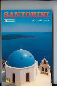 Santorini -sol och lava