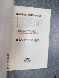 Massey-Ferguson 1080 maataloustraktori -käyttöohjekirja ja varaosakuvasto