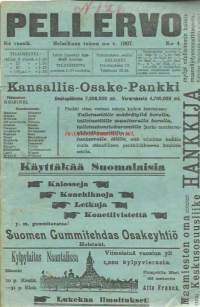 Pellervo  1907  nr 4 osuustoininnallisey keskusliikkeet, tehkää navettanne valoisiksi, paljon mainoksia