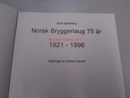 Norsk Bryggerlaug 75 år 1921-1996