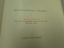 Bryggerinäringen i Göteborg 1-II  1661-1961