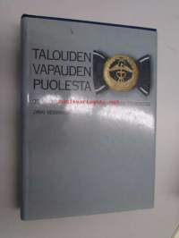 Talouden vapauden puolesta. 75 vuotta Keskuskauppakamarin toimintaa