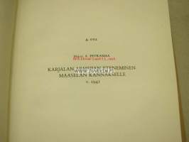 Suomen sota 1941-1945 4. osa Karjalan Armeijan eteneminen Maaselän kannakselle v. 1941