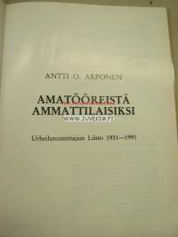 Amatööreistä ammattilaisiksi Urheilutoimittajain Liitto 1931-1991