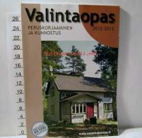 valintaopas  2012--2013  peruskorjaaminen ja kunnostus