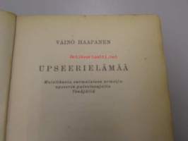 Upseerielämää. Muistikuvia suomalaisen armeijaupseerin palveluajalta Venäjällä