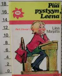 Pää pystyyn,Leena