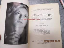 Helga varje dag! (Husmoderns presentbok)