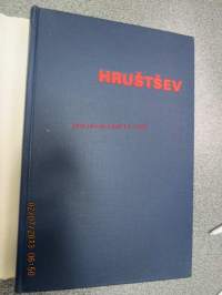 Hrustsev - Elämäkerta