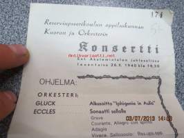 Reserviupseerikoulun oppilaskunnan Kuoron ja Orkesterin konsertti 26.X.1940 -konserttiohjelma / pääsylippu nr 174
