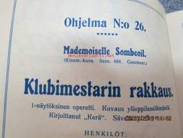 Helikon, Kluuvikatu 2, Helsinki elokuva- / operettiteatteri - Ohjelma nr 26 mm. Madamoiselle Sombeoil kinematorgrafinen kuva, sensuuri 484, Gaumonto-elokuva,