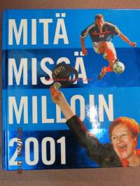 Mitä Missä Milloin 2001 MMM 2001