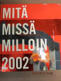 Mitä Missä Milloin 2002 MMM 2002