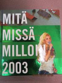 Mitä Missä Milloin 2003 MMM 2003