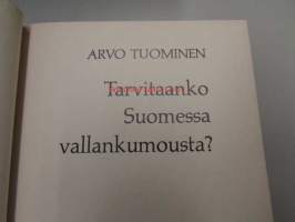 Tarvitaanko Suomessa vallankumousta?
